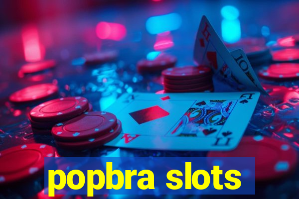 popbra slots